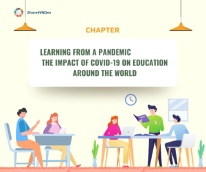 Learning from a Pandemic. The Impact of COVID-19 on Education Around the World